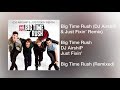 @Big Time Rush - Big Time Rush (DJ AirshiP & Just Fixin’ Radio Remix)