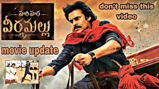 Hari Hara Veera Mallu Powerstar Movie Shooting Update