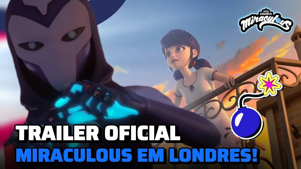 [TRAILER OFICIAL] MIRACULOUS WORLD LONDRES! (Trailer da Disney Channel