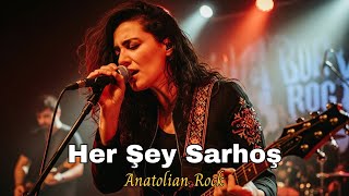 Her Şey Sarhoş - Psychedelic Anatolian Rock Anadolu Cover