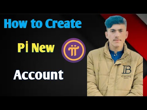 How to Create Pİ New account 🙁 da ANAS TECH Bajaur 💫🥰💯 ️ ️ - YouTube