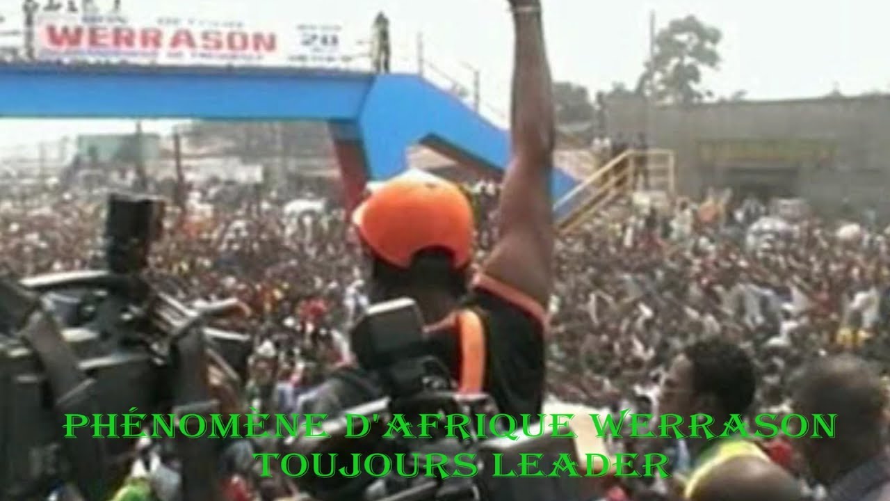 WERRASON  PHENOMENE D'AFRIQUE??? YA BOYE EKO TIKALA KOSALEMA LISUSU TE.