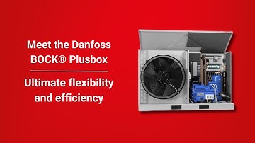 Danfoss BOCK® Plusbox | Modular and reliable condensing unit