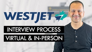WESTJET Hiring Process (HireVue, Group & In-Person Interview, Sample Questions)