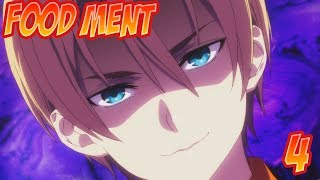 Food MENT - Episode 4 (Shokugeki no Soma Abridged)