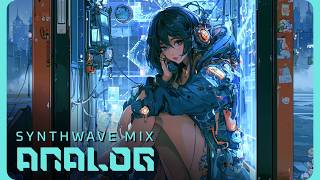 ANALOG | Chill Synthwave Mix for Deep Focus, Coding, Late Night Relaxation
