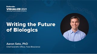 Writing the Future of Biologics