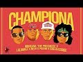 J Alvarez, Ñejo, Pusho, Green Cookie (Ft. Montana The Producer) - Championa [Lyric Video]