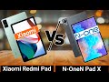 Xiaomi redmi pad vs n one npad x  which one is better