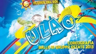 ULAO - Flores Del Sol  - Dance Tutorial