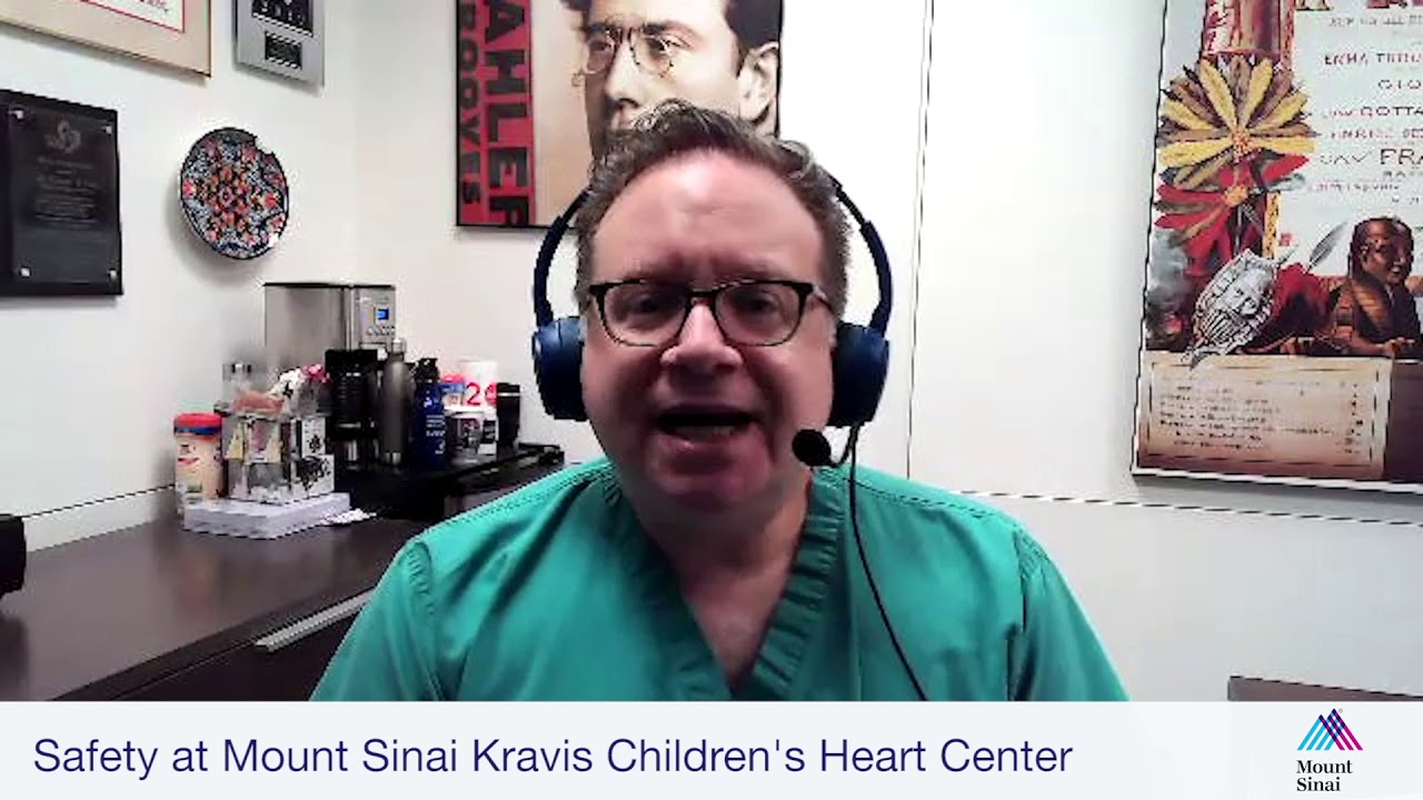 Commitment to Safety at the Mount Sinai Kravis Children's Heart Center
