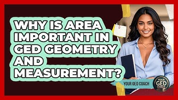 Why Is Area Important In GED Geometry And Measurement? - Your GED Coach