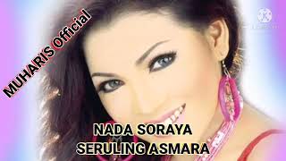 NADA SORAYA {seruling asmara}