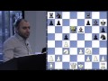 Handle the King's Indian - GM Varuzhan Akobian - 2015.10.25