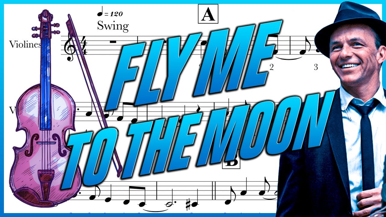 FLY ME TO THE MOON partitura violín/ partitura violino / violin sheet - easy violin sheet /