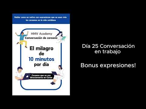 Día 25 Conversación en trabajo Bonus expresiones!