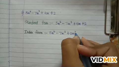 Standard form,index form and coefficient form