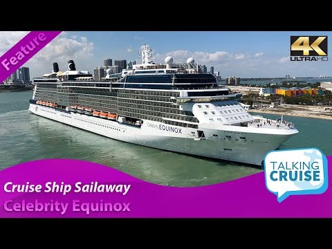 Cruise Ship Sailaway - Celebrity Equinox