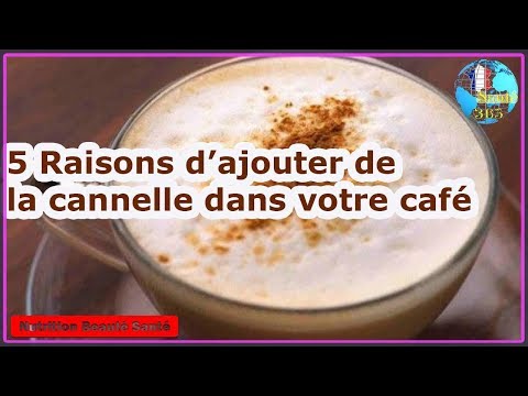 Vidéo: Café à La Cannelle: Avantage Ou Inconvénient