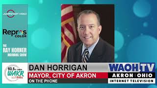 September 21, 2023 Ray Horner Interview with Akron Mayor Dan Horrigan