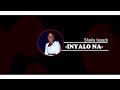 INYALONA OFFICIAL AUDIO BY SHEILA ISAACK