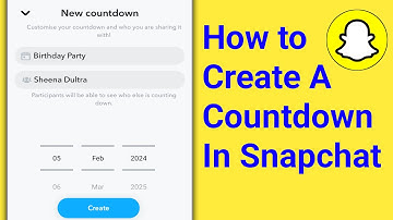 How to Create A Countdown in Snapchat | How to Set A Countdown On Snapchat (New Update)