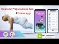 How to make Pregnancy Yoga Exercise and workout at home android app | source code