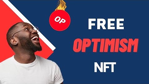 $200 Easy steps, how to claim FREE OPTIMISM NFT