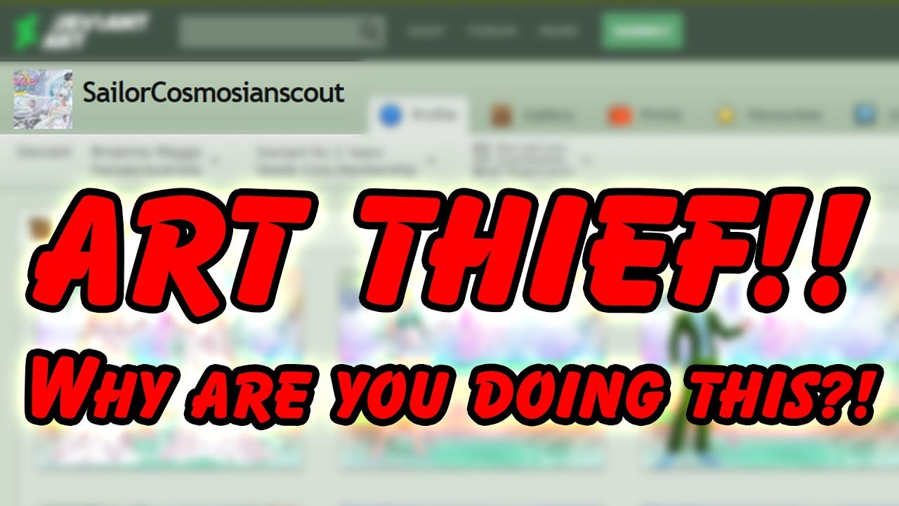 Art thief on devitnart YouTube