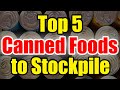 The best canned food to stockpile  get prepping now