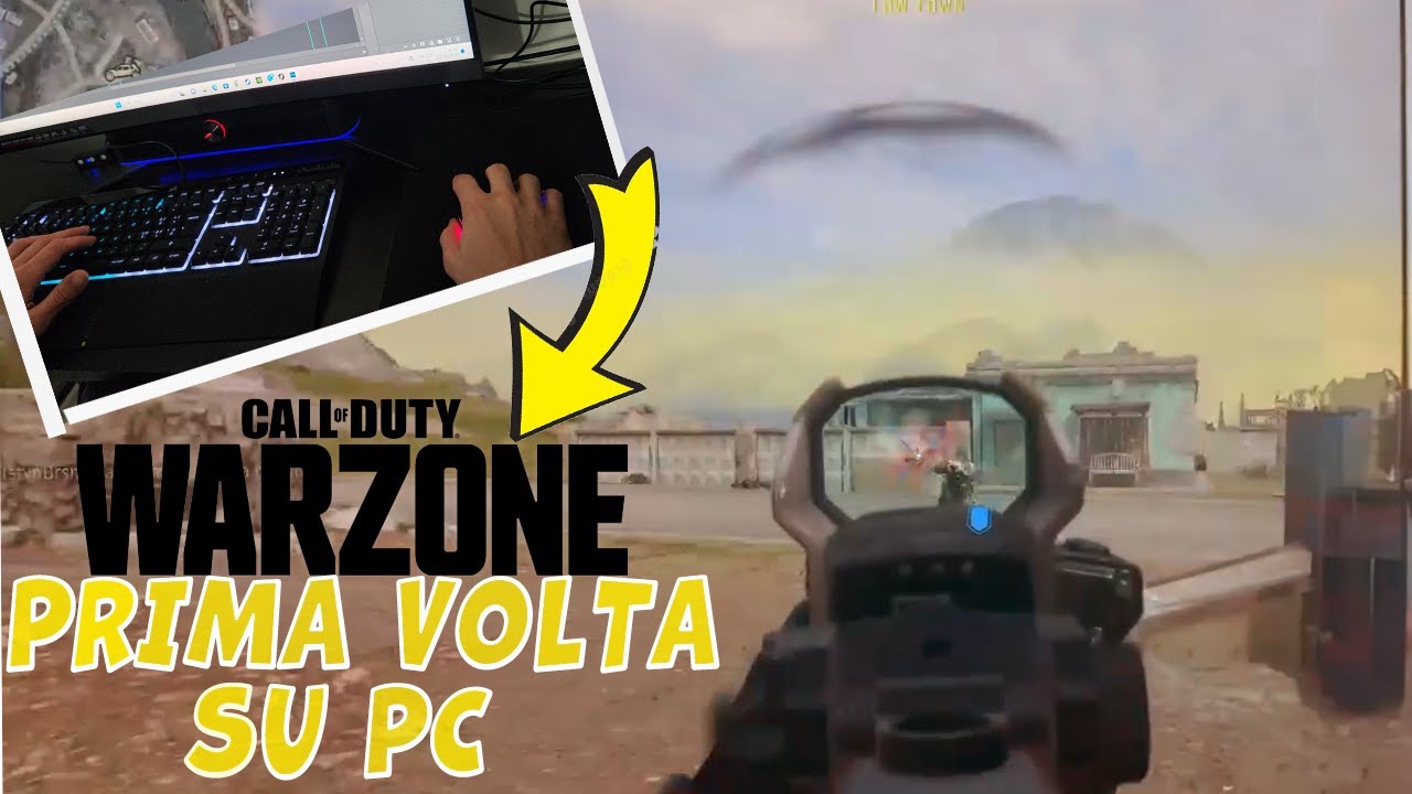 GIOCO PER LA PRIMA VOLTA A WARZONE SU PC - YouTube