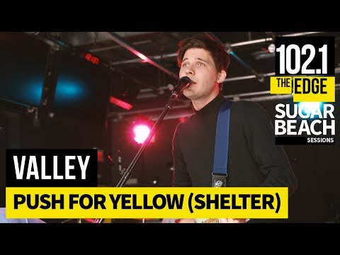 Valley - Push For Yellow