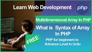 PHP Multidimensional Array in (urdu/hindi)
