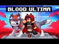Playing as the BLOOD ULTIMA in Minecraft!