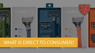 #1 What is direct to consumer (d2c)?