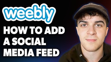 How to Add a Social Media Feed in Weebly  [2025 Full Guide]
