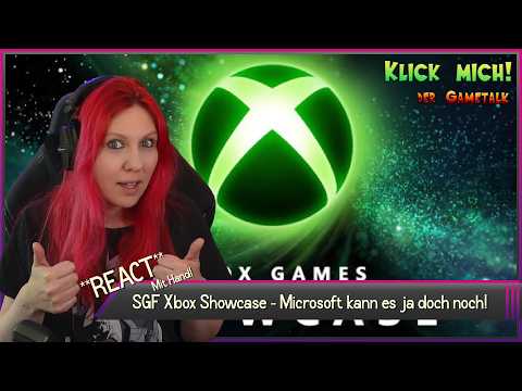 SGF -Xbox Gaming Showcase - Microsoft kann es ja doch noch! Was für ein TrailerFeuerwerk!