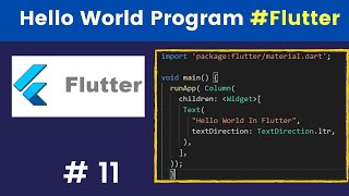 Write Hello World Program in Flutter Mobile Development - (Flutter Tutorials)