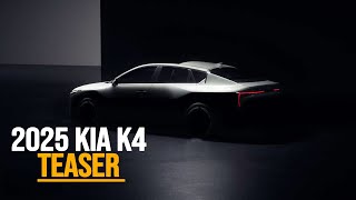 2025 Kia K4 Teaser | Kia New Style!