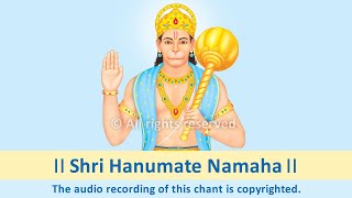 Shri Hanuman Mantra (Chant)  Shri Hanumate Namaha  for Removing Negative Energy Distress