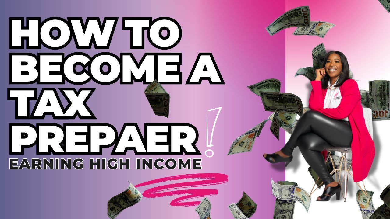How to Become a Tax Preparer in 2024 - YouTube