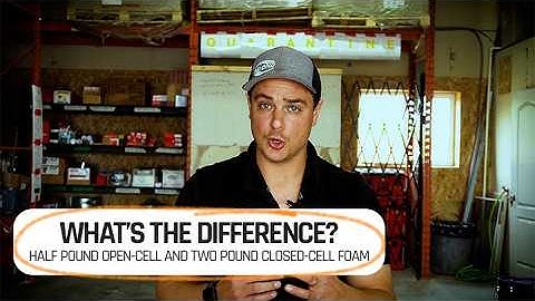 Comparing Closed-Cell vs. Open-Cell Spray Foam Insulation