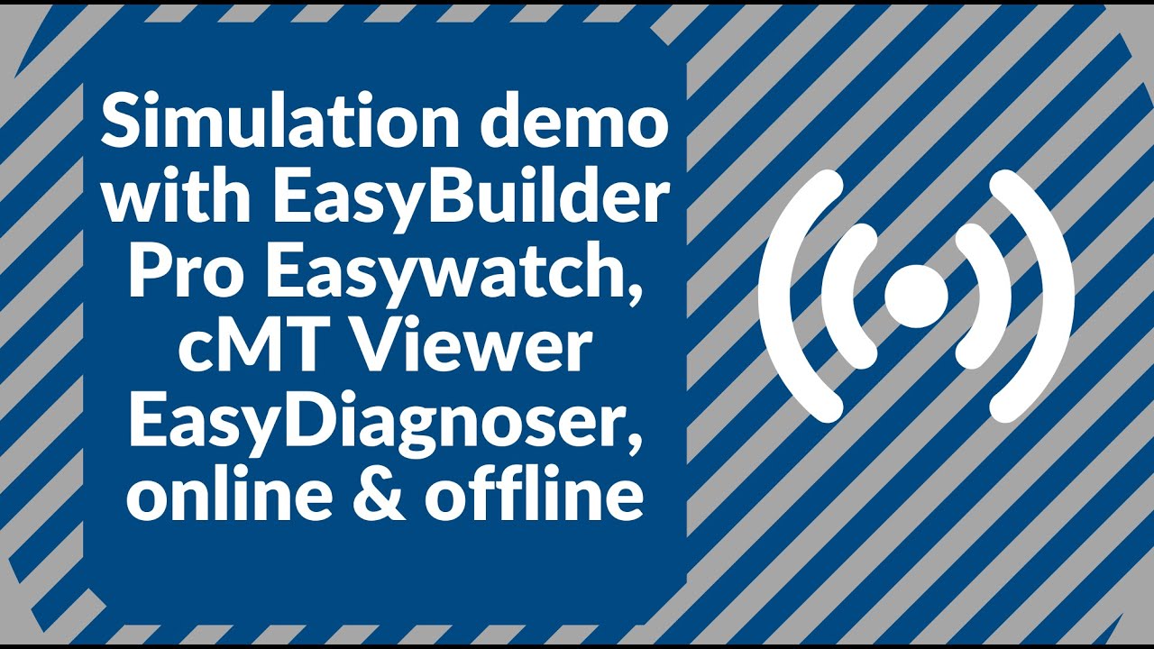 Online Simulation demo with EasyBuilder Pro EasyDiagnoser, cMT Diagnoser -