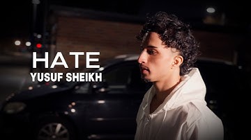 Yusuf Sheikh - Hate (Music Version) | Official Nasheed Video