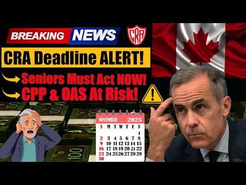 CRA Critical Reminder Avoid Losing CPP OAS November Deadline Explained