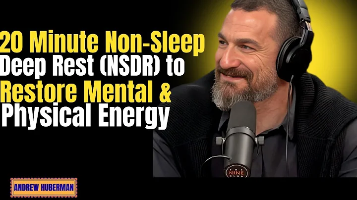 20 Minute Non Sleep Deep Rest NSDR to Restore Mental & Physical Energy|| ANDREW HUBERMAN