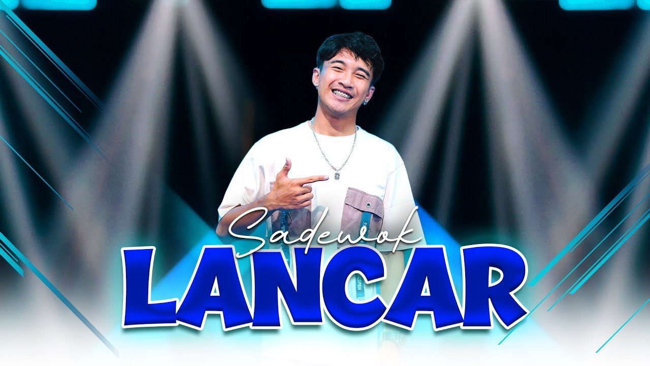 Sadewok - LANCAR   ||   Nirwana Comeback