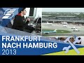 Ein Flug von Frankfurt nach Hamburg im Jahr 2013 // Ablauf des Sprechfunks von Start bis Landung