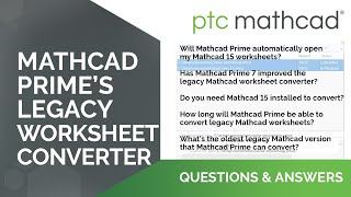 Answering Five Common Questions about Mathcad Prime's Worksheet Converter