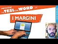 [Tutorial 18] Scrivere una tesi con Word: i margini | Guida a 